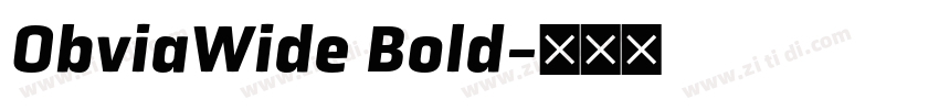 ObviaWide Bold字体转换